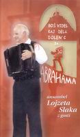 Boš videl kaj dela Dolen'c - Za abrahama
